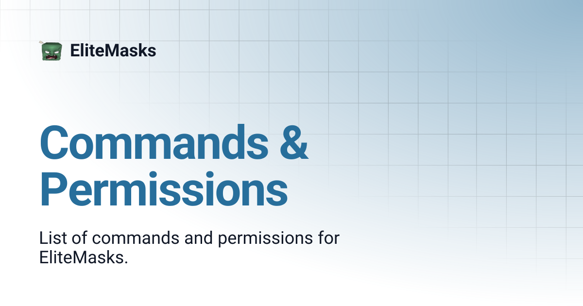 Commands & Permissions | EliteMasks